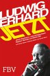 Ludwig Erhard jetzt - Bild 1