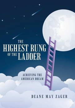 The Highest Rung of the Ladder - Zager, Deane May