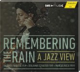 Remembering the Rain-A Jazz View