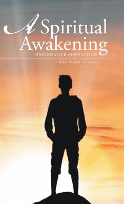 A Spiritual Awakening - Grayce, Kayelynn