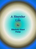 A Singular Life (eBook, ePUB)