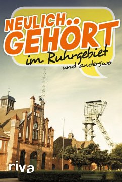 Cover Neulich gehört im Ruhrgebiet (eBook, ePUB)