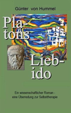 Platons Lieb-ido (eBook, ePUB) - Hummel, Günter von
