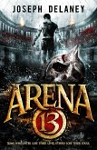 Arena 13 (eBook, ePUB)