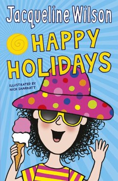 Jacqueline Wilson's Happy Holidays (eBook, ePUB) - Wilson, Jacqueline Jacqueline Wilson's Happy Holidays (eBook, ePUB) - Wilson, Jacqueline