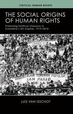 The Social Origins of Human Rights - Isschot, Luis van