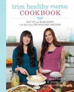 Trim Healthy Mama Cookbook - Barrett, Pearl; Allison, Serene