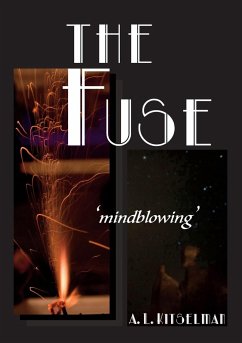 The Fuse - Kitselman, A. L.