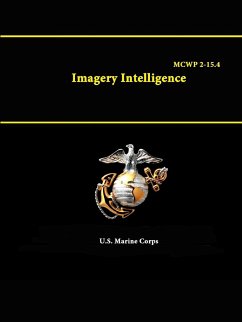 Imagery Intelligence - MCWP 2-15.4 - Corps, U. S. Marine