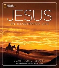 Jesus: An Illustrated Life - Isbouts, Jean-Pierre