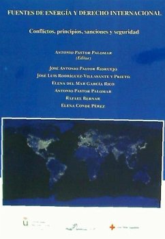 Fuentes de energía y derecho internacional - Pastor Palomar, Antonio