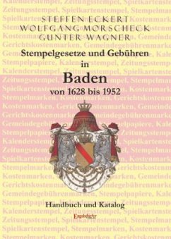 Cover Stempelgesetze und Gebühren in Baden von 1628 bis 1952