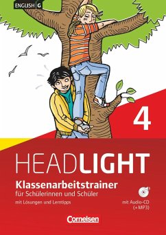 English G Headlight 04: 8. Schuljahr. Klassenarbeitstrainer mit Lösungen und Audios online