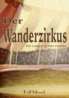 Der Wanderzirkus (eBook, PDF) - Menzel, Ralf