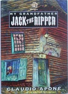 My Grandfather Jack The Ripper (eBook, ePUB) - Apone, Claudio