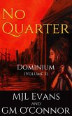 No Quarter: Dominium - Volume 2 (eBook, ePUB)