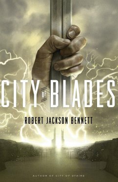 City of Blades - Bennett, Robert Jackson