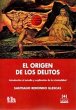El origen de los delitos :... - Bild 1