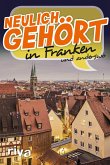 Neulich gehört in Franken (eBook, PDF)