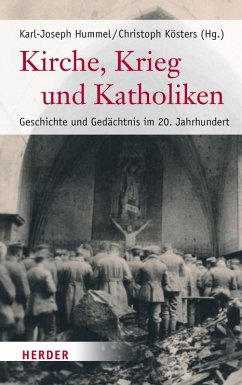 Kirche, Krieg und Katholiken (eBook, PDF)