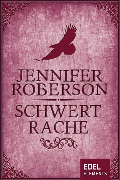 Schwertrache (eBook, ePUB) - Roberson, Jennifer