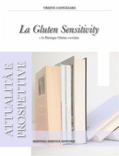Sensibilità al glutine (Celiachia) (eBook, PDF) - Cannizzaro, Oreste