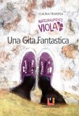 Una gita fantastica (eBook, ePUB)