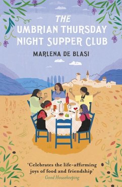 The Umbrian Thursday Night Supper Club (eBook, ePUB) - De Blasi, Marlena