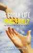 Is Godly Life Practical? - Bild 1
