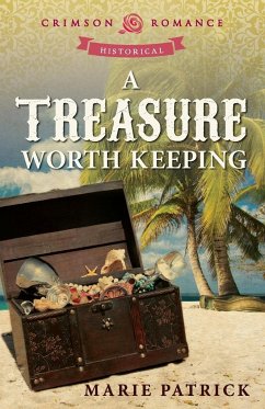 A Treasure Worth Keeping - Patrick, Marie