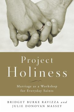 Project Holiness - Massey, Julie Donovan; Ravizza, Bridgit Burke
