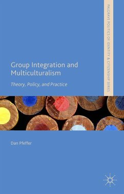 Group Integration and Multiculturalism - Pfeffer, Dan