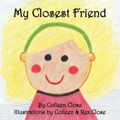 My Closest Friend - Close, Colleen