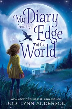 My Diary from the Edge of the World - Anderson, Jodi Lynn