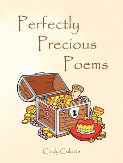 Perfectly Precious Poems - Culotta, Cindy