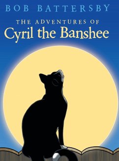 The Adventures of Cyril the Banshee - Battersby, Bob
