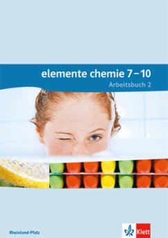 Elemente Chemie 7-10. Ausgabe Rheinland-Pfalz / Elemente Chemie, Ausgabe Rheinland-Pfalz 2014 Bd.2