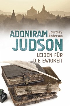 Adoniram Judson - Courtney Anderson