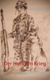 Der Hund im Krieg (eBook, ePUB)