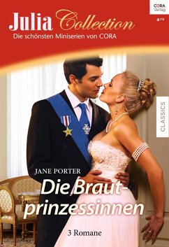 Die Brautprinzessinnen / Julia Collection Bd.79 (eBook, ePUB) - Porter, Jane