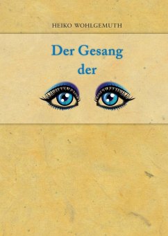Der Gesang der Augen (eBook, ePUB)