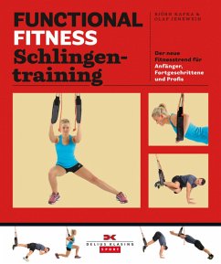 Functional Fitness Schlingentraining (eBook, ePUB) - Kafka, Björn; Jenewein, Olaf