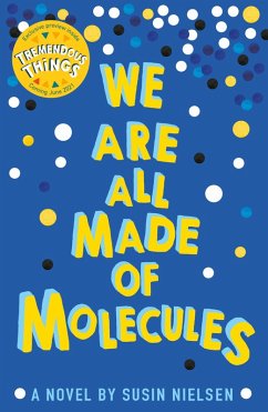 We Are All Made of Molecules (eBook, ePUB) - Nielsen, Susin