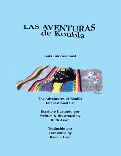 Las Aventuras De Koubla, Gata Internacional/The Adventures of Koubla, International Cat - Asare, Ruth