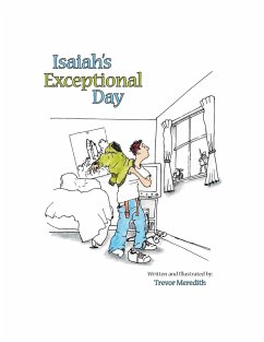 Isaiah's Exceptional Day - Meredith, Trevor