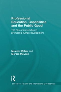 Professional Education, Capabilities and the Public Good - Walker, Melanie; Mclean, Monica