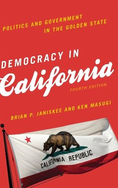 Democracy in California - Janiskee, Brian P.; Masugi, Ken