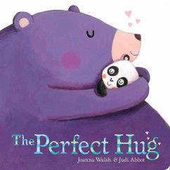 The Perfect Hug - Walsh, Joanna