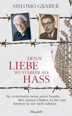 Denn Liebe ist stärker als Hass - Graber, Shlomo;Suter, Adrian