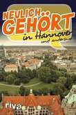 Neulich gehört in Hannover (eBook, ePUB)